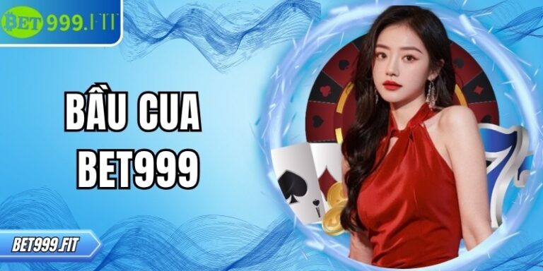 Bầu cua BET999 – Trải nghiệm game may mắn hấp dẫn ngay 4 Bầu cua BET999 – Trải nghiệm game may mắn hấp dẫn ngay